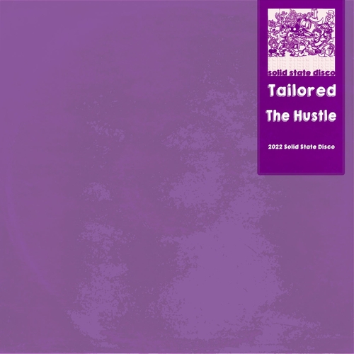 Tailored - The Hustle [SSD288]